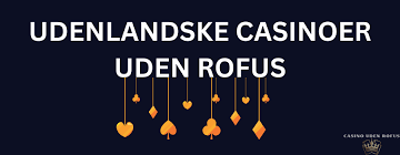 Udenlandske Casinoer Uden Casinoer En Guide til Spiloplevelse